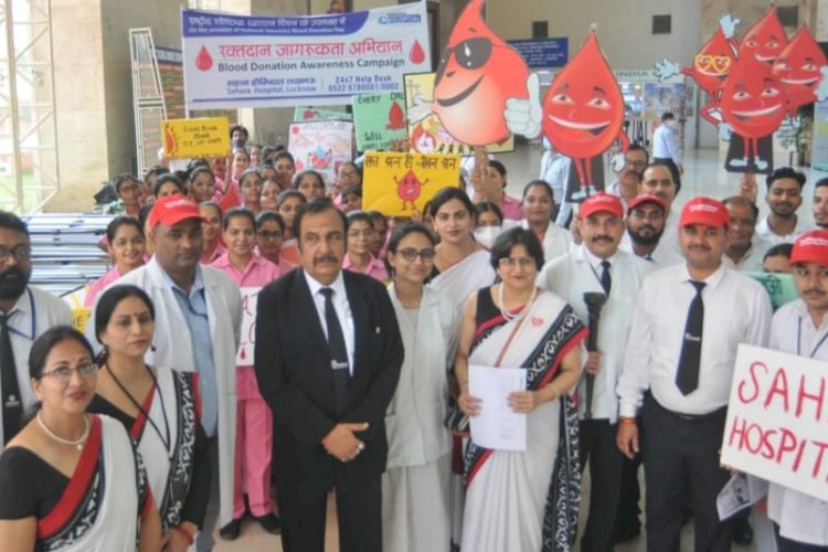 सहारा हॉस्पिटल ने स्वैच्छिक रक्तदान दिवस पर निकाली जागरूकता रैली